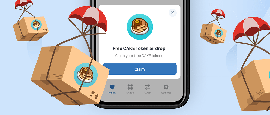 Pancake Swap Airdrop: 230,516 CAKE Giveaway - Announcements - Trust Wallet