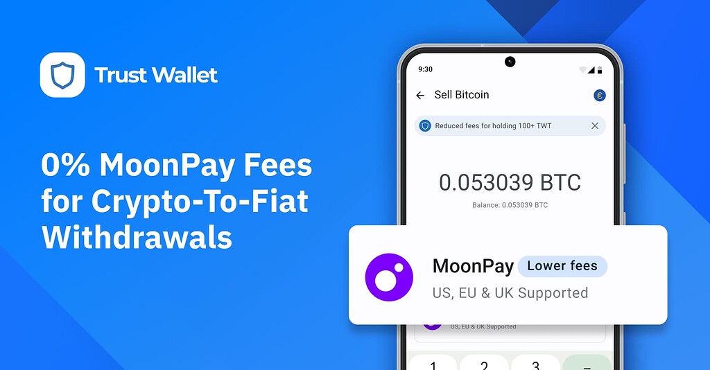 Experience 0% Withdrawal Fees With Trust Wallet and MoonPay ...