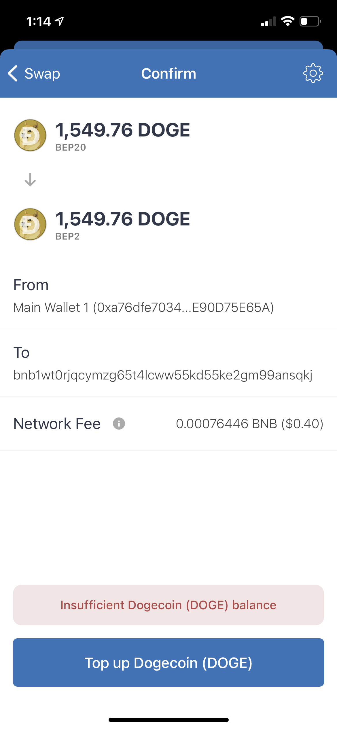 I have 1500 doge bep20 doge that won’t let me trade with ...